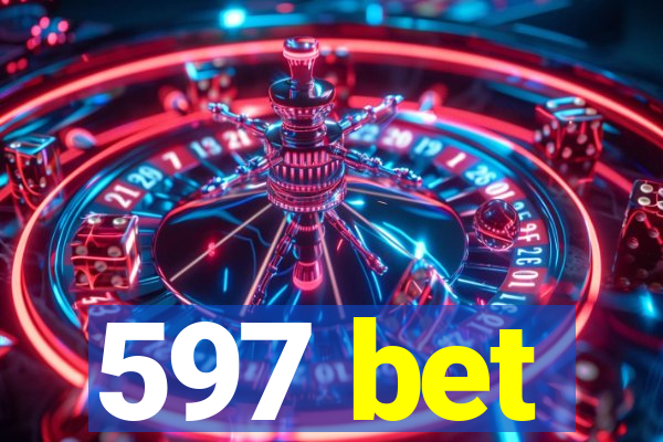 597 bet